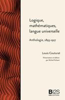   Logique, math&eacute;matiques, langue universelle