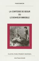   La Comtesse de Ségur ou le bonheur immobile