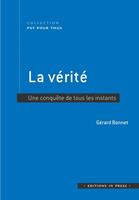   La vérité