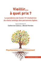   Vieillir… à quel prix ?
