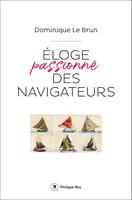   Eloge passionné des navigateurs