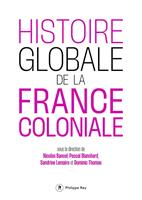   Histoire globale de la France coloniale
