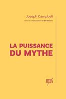   La Puissance du mythe