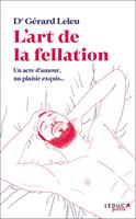   L'art de la fellation