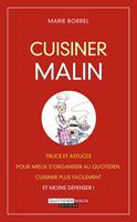   Cuisiner, c'est malin