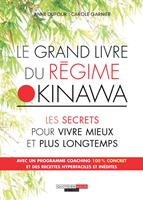   Le Grand Livre du régime Okinawa
