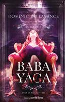   Baba Yaga