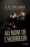   Au nom de l'horreur
