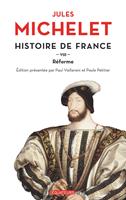   Histoire de France (Tome 8) - Réforme