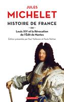   Histoire de France (Tome 13) - Louis XIV et la Révocation de l'Edit de Nantes