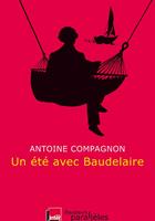  Un été avec Baudelaire