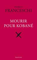   Mourir pour Kobané
