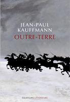   Outre-terre. Le voyage à Eylau