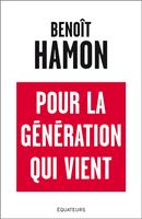 Pour la génération qui vient
