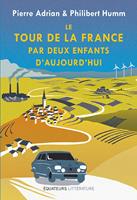   Le tour de la France par deux enfants d'aujourd'hui
