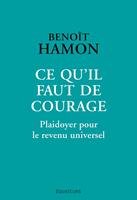   Ce qu'il faut de courage
