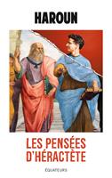   Les pensées d'Héractète