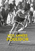   Nos années Poulidor