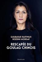   Rescapée du goulag chinois