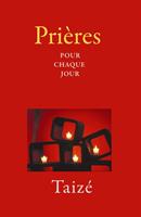   Prières pour chaque jour