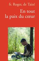   En tout la paix du cœur