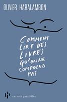   Comment lire des livres quon ne comprend pas
