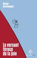   Le Versant féroce de la joie