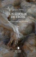   Un chemin de croix