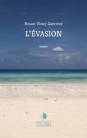   L'évasion