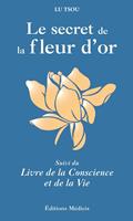   Le Secret de la Fleur d'Or
