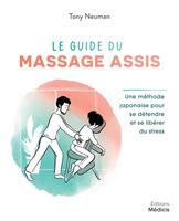   Le guide du massage assis