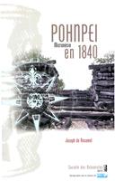   Pohnpei. Micronésie en 1840