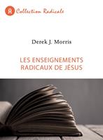   Les enseignements radicaux de Jésus