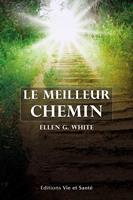   Le meilleur chemin