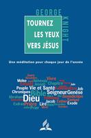   Tournez les yeux vers Jésus