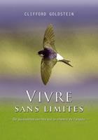   Vivre sans limites