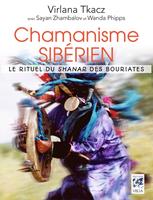   Chamanisme sibérien - Le rituel du shanar des Bouriates