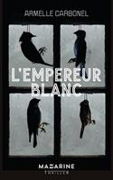   L'Empereur blanc