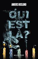   Qui est là ?