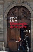   Ethnologie de la porte