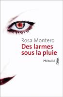   Des larmes sous la pluie