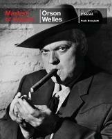 Orson Welles. Ediz. inglese - Paolo Mereghetti - Libro Cahiers du Cinema 2011, Masters of cinema | Libraccio.it