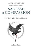   Sagesse et compassion - Les deux ailes du bouddhisme
