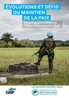   ÉVOLUTIONS ET DÉFIS DU MAINTIEN DE LA PAIX