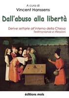   Dall'abuso alla libertà