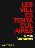   Les villes tentaculaires