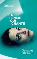   La femme qui chante
