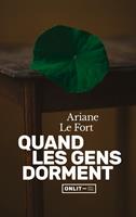   Quand les gens dorment