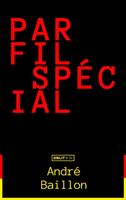   Par fil spécial
