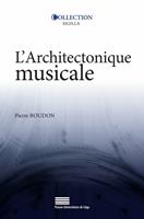   L’Architectonique musicale